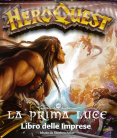 Maggiori informazioni su "HeroQuest: First Light - Quest Book [ITA]"